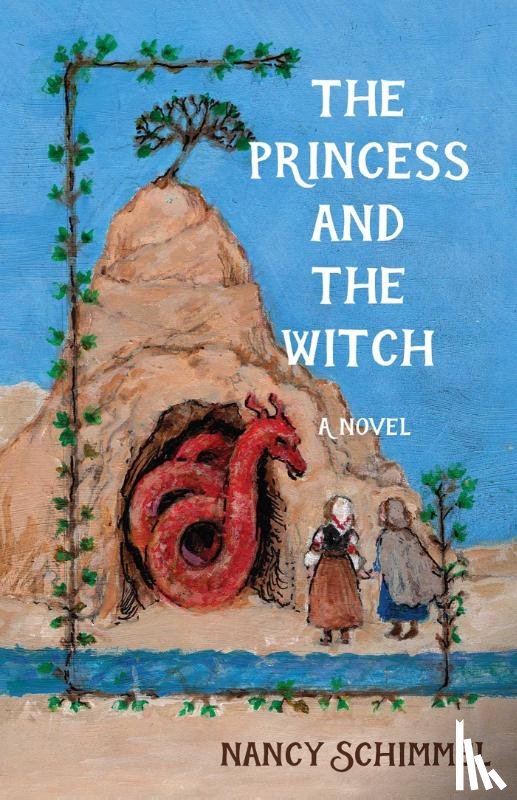 Schimmel, Nancy - The Princess and the Witch