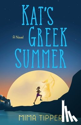 Tipper, Mima - Kat's Greek Summer