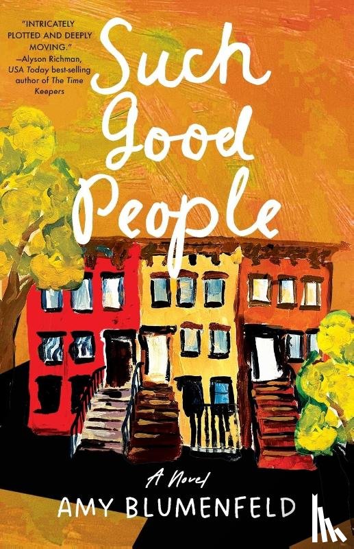 Blumenfeld, Amy - Such Good People