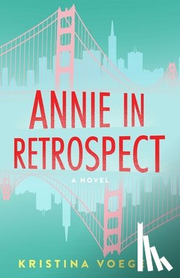 Voegele, Kristina - Annie in Retrospect