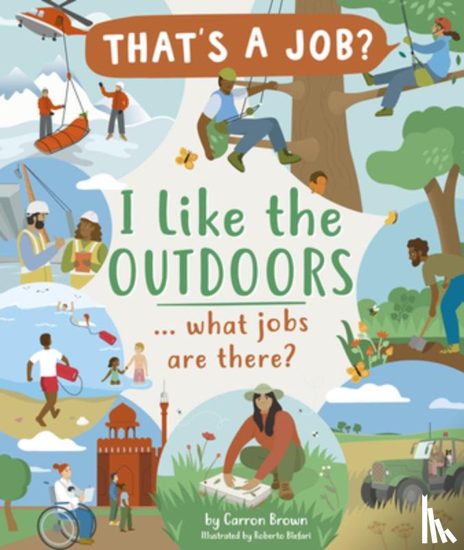 Brown, Carron - I Like the Outdoors ... What Jobs Are There?