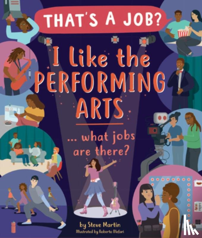 Martin, Steve - I Like the Performing Arts ... What Jobs Are There?