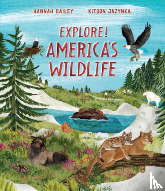 Jazynka, Kitson - Explore! America's Wildlife