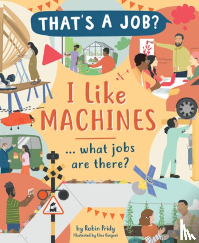 Pridy, Robin - I Like Machines ... What Jobs Are There?