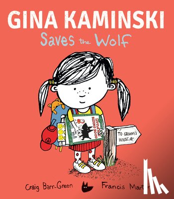 Barr-Green, Craig - Gina Kaminski Saves the Wolf