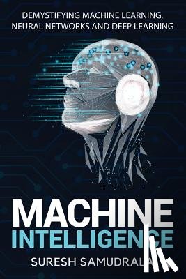 Samudrala, Suresh - Machine Intelligence