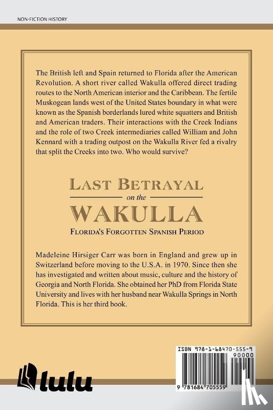 Carr, Madeleine Hirsiger - Last Betrayal on the Wakulla