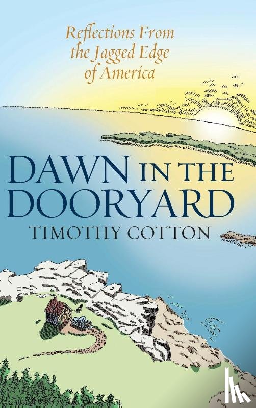 Cotton, Timothy - Dawn in the Dooryard