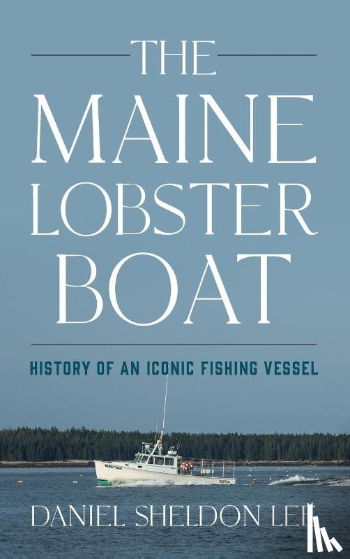 Lee, Daniel Sheldon - The Maine Lobster Boat
