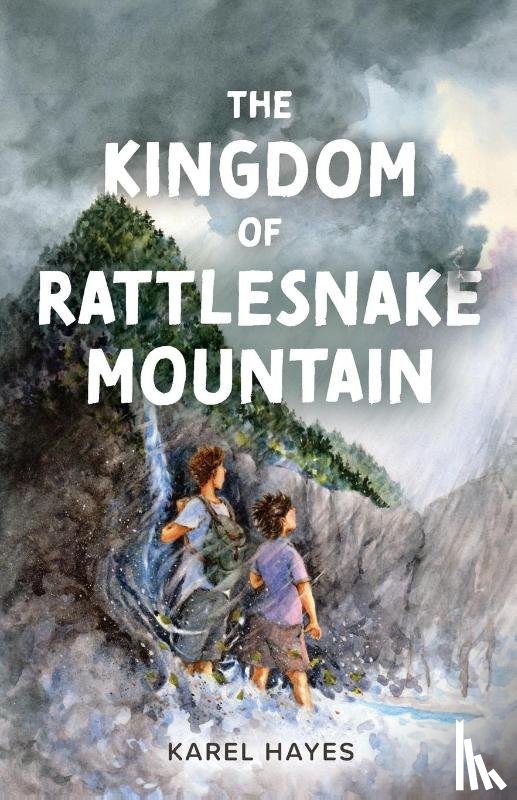 Hayes, Karel - The Kingdom of Rattlesnake Mountain