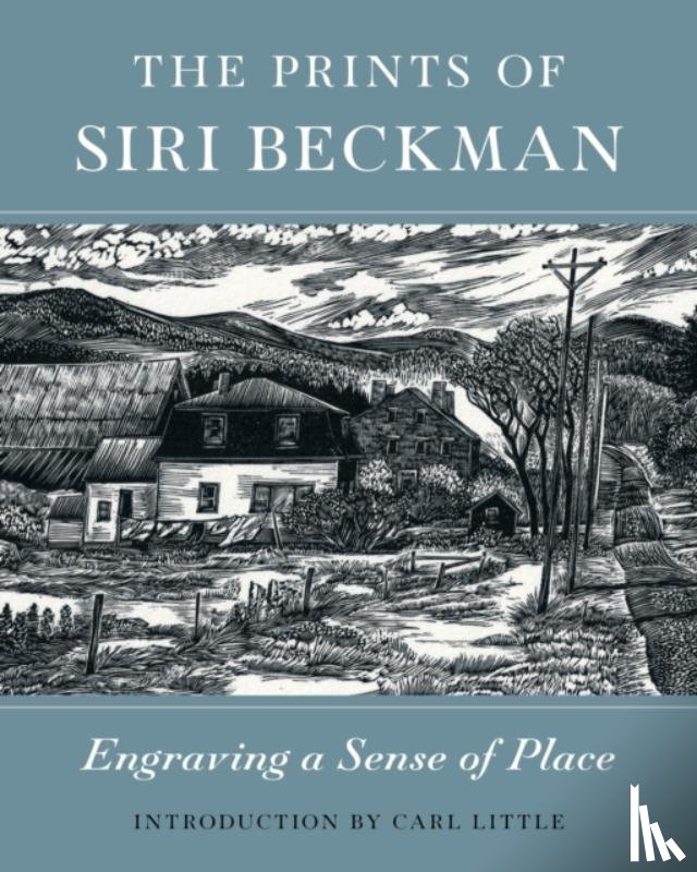 Beckman, Siri, Little, Carl - The Prints of Siri Beckman
