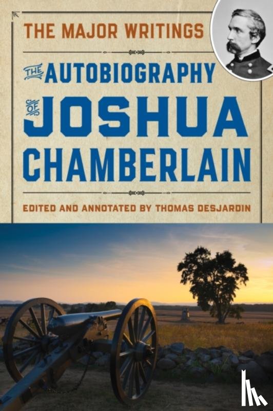Chamberlain, Joshua - The Autobiography of Joshua Chamberlain
