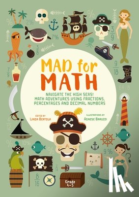 Bertola, Linda - Mad for Math: Navigate the High Seas