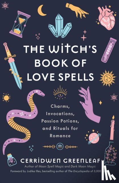 Greenleaf, Cerridwen - The Witch's Book of Love Spells
