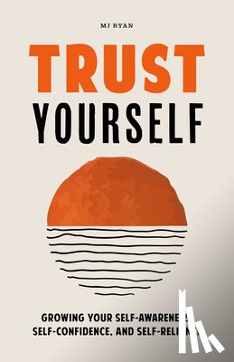 Ryan, M. J. - Trust Yourself