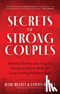 Bulitt, Julie, Bulitt, David - Secrets of Strong Couples