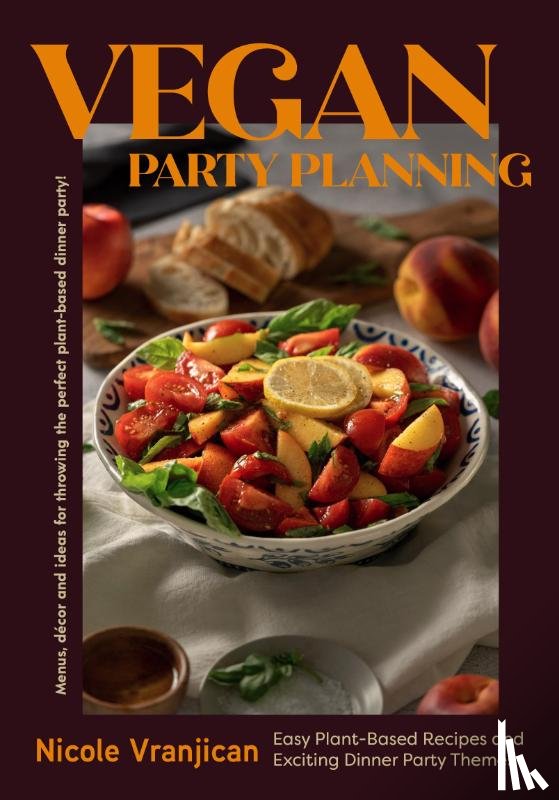 VRANJICAN, NICOLE - Vegan Party Planning