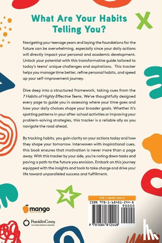Covey, Sean - The 7 Habits of Highly Effective Teens: Habit Tracker