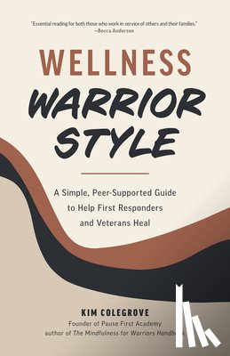 Colegrove, Kim - Wellness Warrior Style