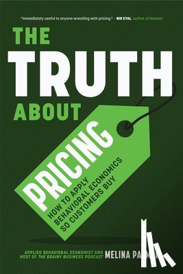 Palmer, Melina - The Truth About Pricing