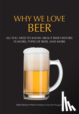 Fontana, Pietro - Why We Love Beer