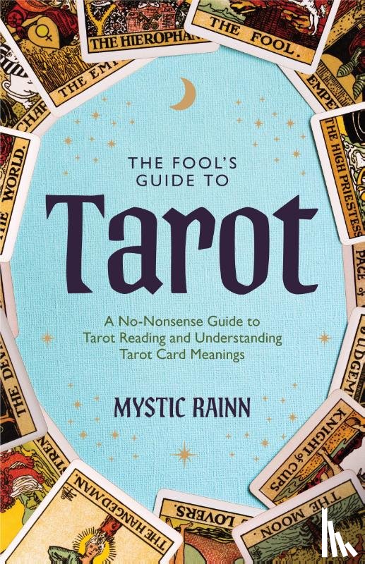 Rainn, Mystic - The Fool's Guide to Tarot