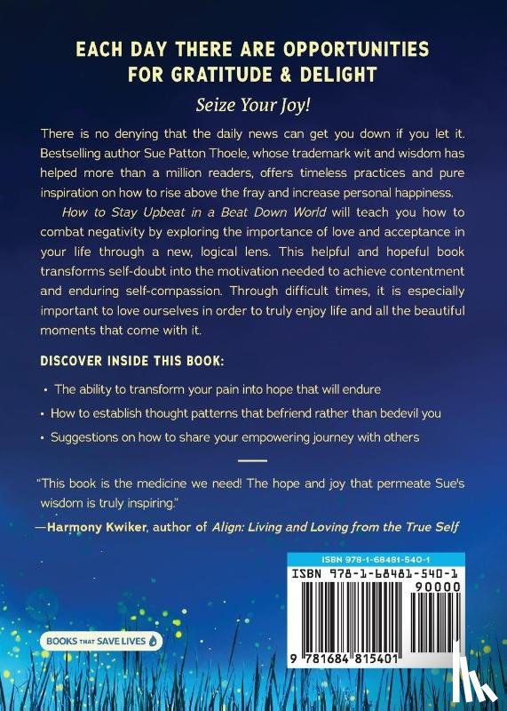 Thoele, Sue Patton - How to Stay Upbeat in a Beat Down World