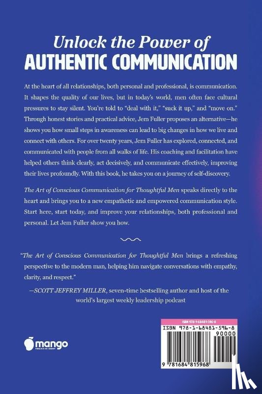 Fuller, Jem - The Art of Conscious Communication for Thoughtful Men