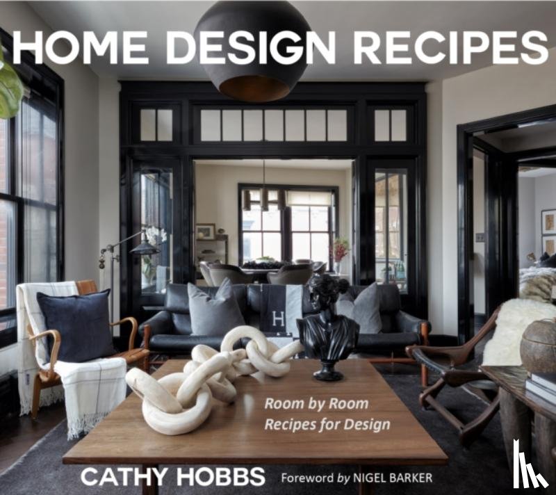 Hobbs, Cathy - Home Design Recipes