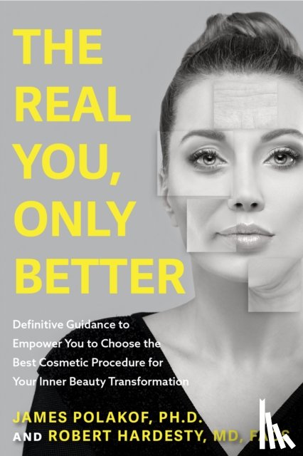 Polakof, James, Hardesty, Robert A. - The Real You, Only Better