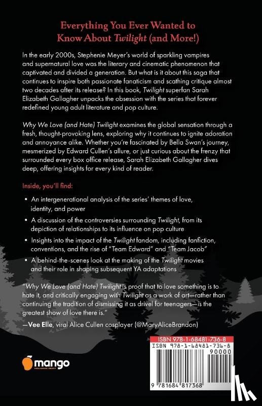 Gallagher, Sarah Elizabeth - Why We Love (and Hate) Twilight
