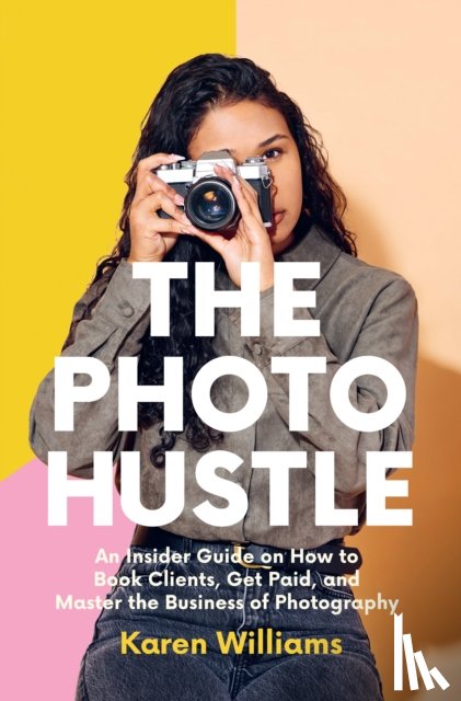 Williams, Karen - The Photo Hustle