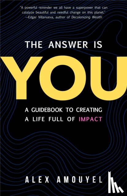 Amouyel, Alex - The Answer Is You