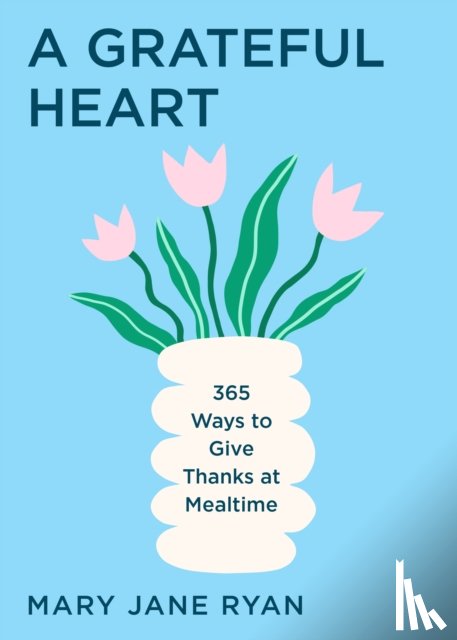 Ryan, M.J. - A Grateful Heart