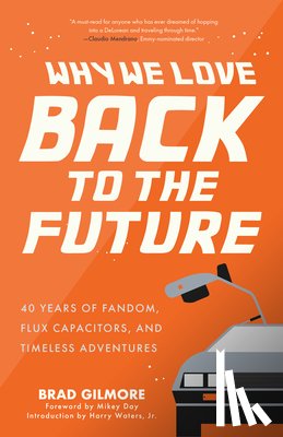 Gilmore, Brad - Back from the Future