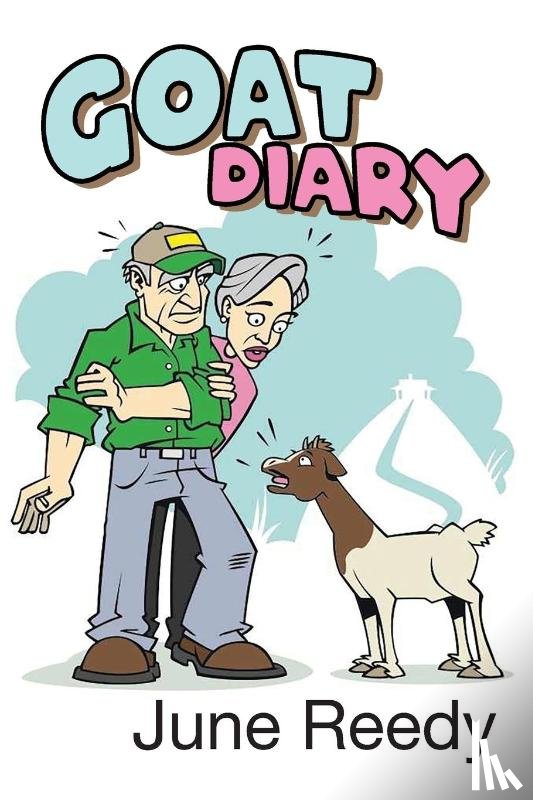 Reedy, June - Goat Diary