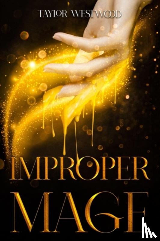 Westwood, Taylor - Improper Mage