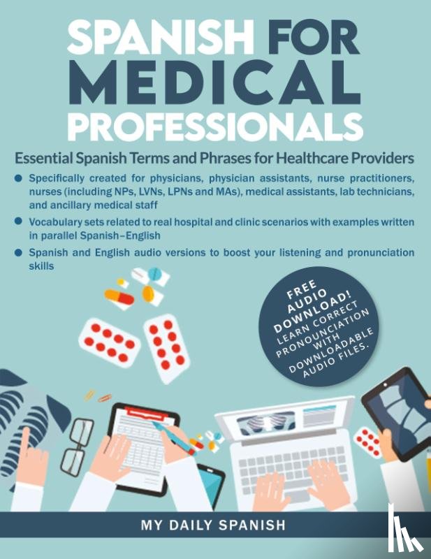 My Daily Spanish - Spanish for Medical Professionals