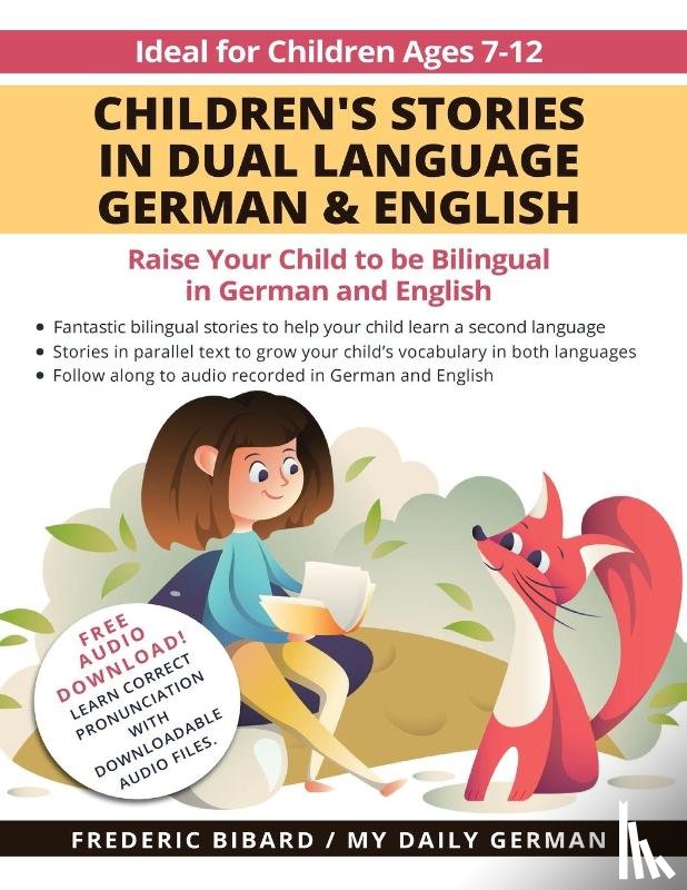 My Daily German, Bibard, Frederic - Children's Stories in Dual Language German & English