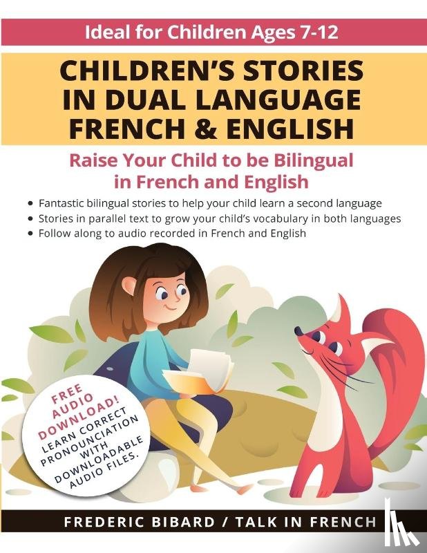 Bibard, Frederic, Talk in French - Children's Stories in Dual Language French & English