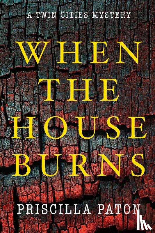 Paton, Priscilla - When the House Burns