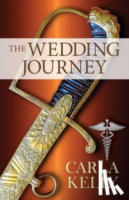Kelly, Carla - The Wedding Journey