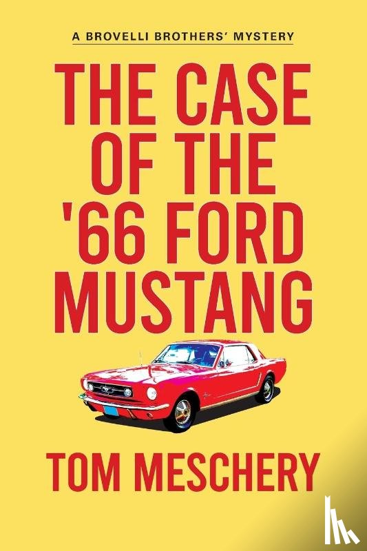 Meschery, Tom - The Case of the '66 Ford Mustang