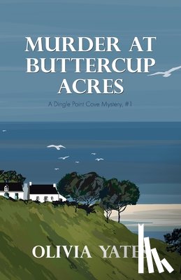 Yates, Olivia - Murder at Buttercup Acres