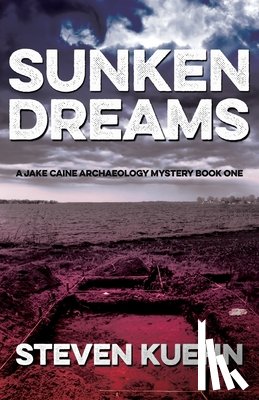Kuehn, Steven - Sunken Dreams