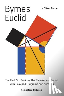 Byrne, Oliver - Byrne's Euclid