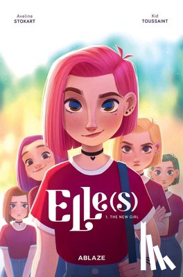 Toussaint, Kid - Elle(s) Vol 1: The New Girl
