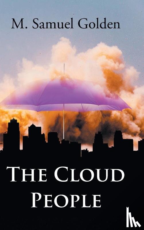 Golden, M Samuel - The Cloud People