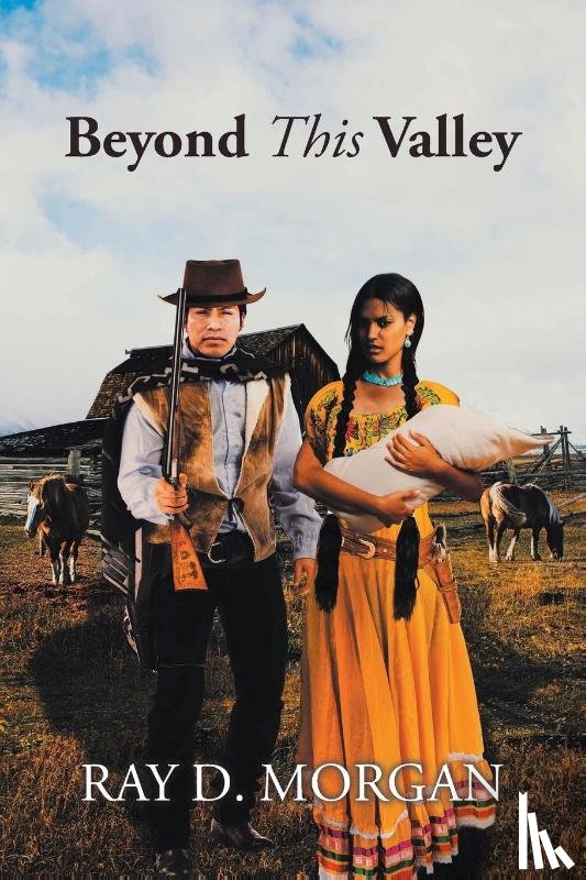 Morgan, Ray D - Beyond This Valley