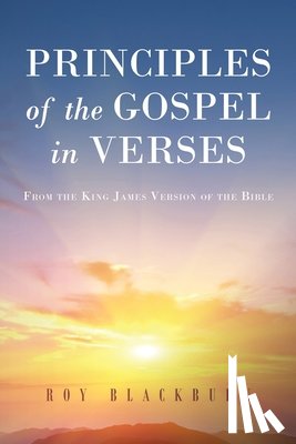 Blackburn, Roy - Principles of the Gospel in Verses
